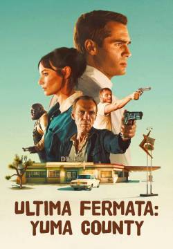 Ultima fermata: Yuma County
