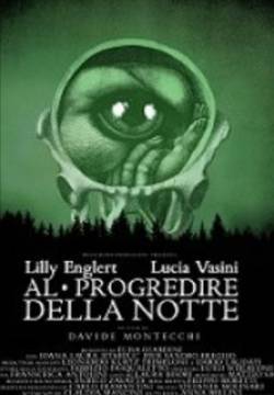 Al Progredire Della Notte