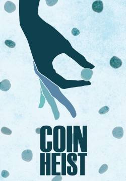 Coin Heist - Colpo alla Zecca