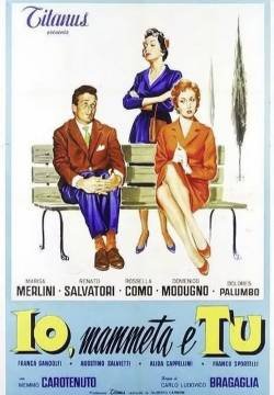 Io, mammeta e tu