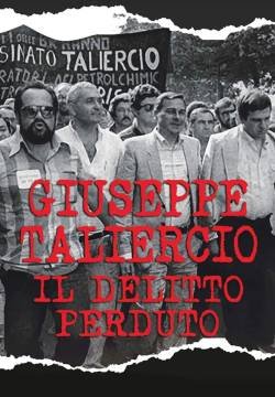 Giuseppe Taliercio: Il delitto perduto