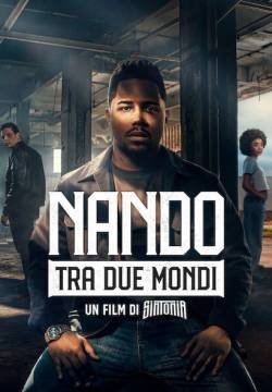 Nando tra due mondi - Un film di Sintonia