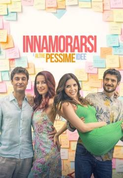 Innamorarsi e altre pessime idee